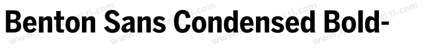 Benton Sans Condensed Bold字体转换